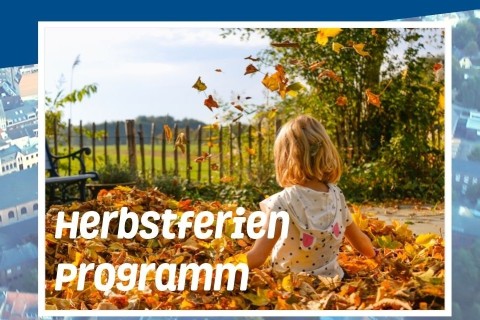 Herbstferienprogramm ist Online